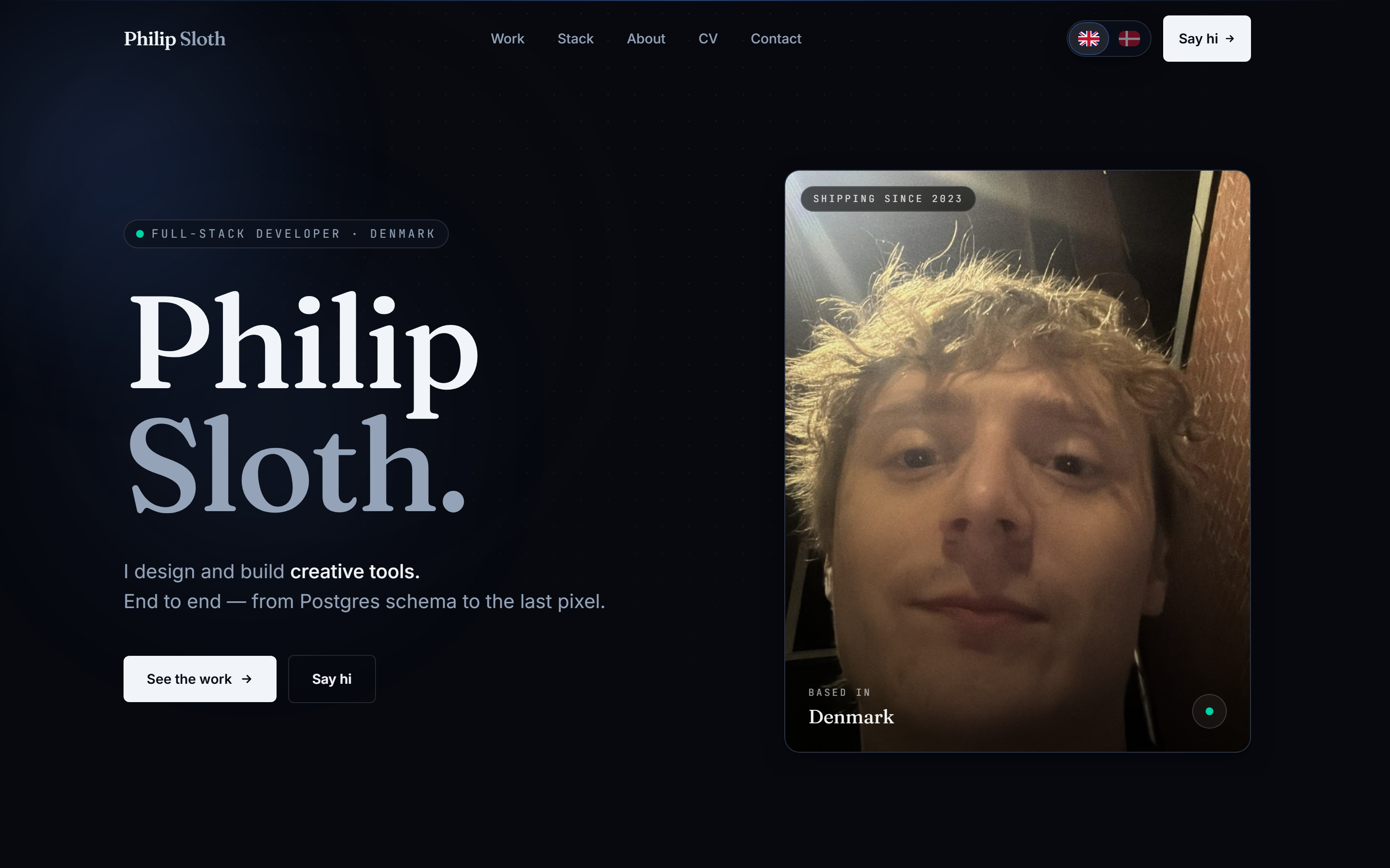 Philip Sloth Portfolio — The site you're reading — and the live admin dashboard behind it